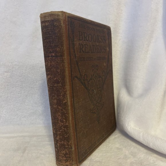 Brooks's Readers: Sixth, Seventh, and Eighth Years (Vintage, 1906, Hardcover) - Picture 2 of 9